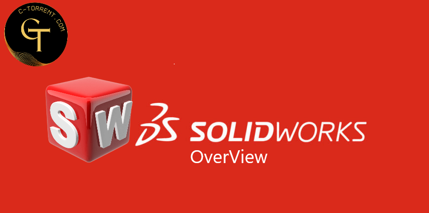 SolidWorks {Genel Bakış}